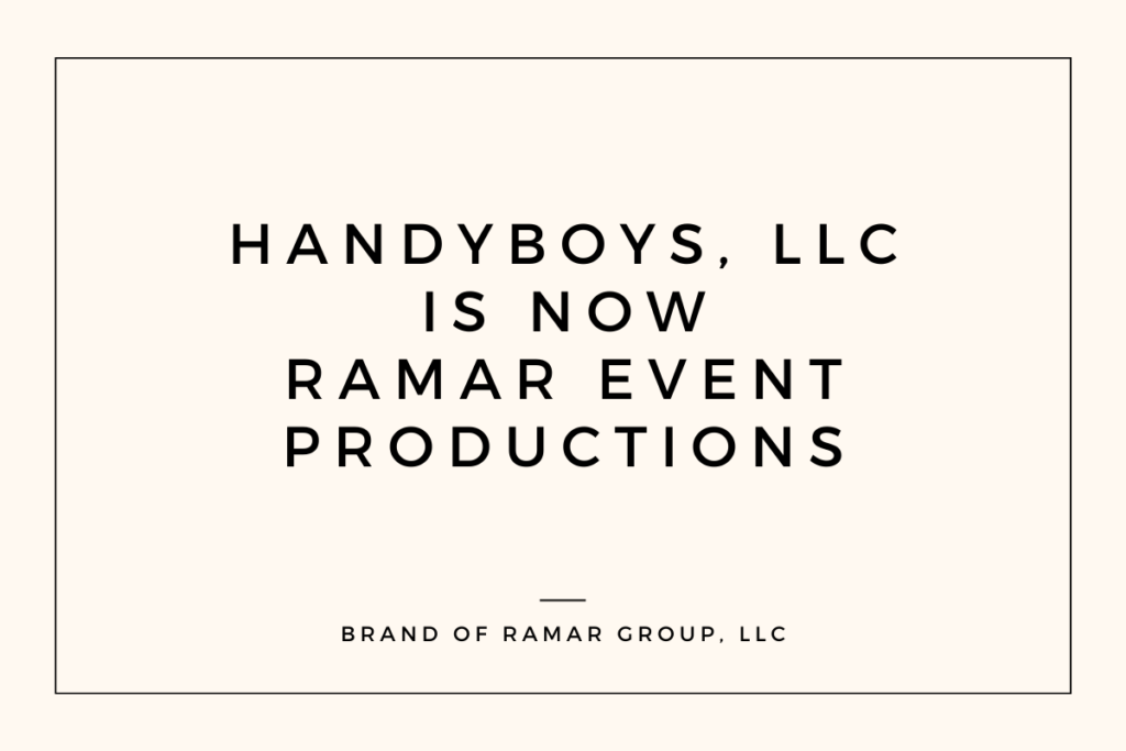 Handyboysllc rebrand to Ramar Event Production